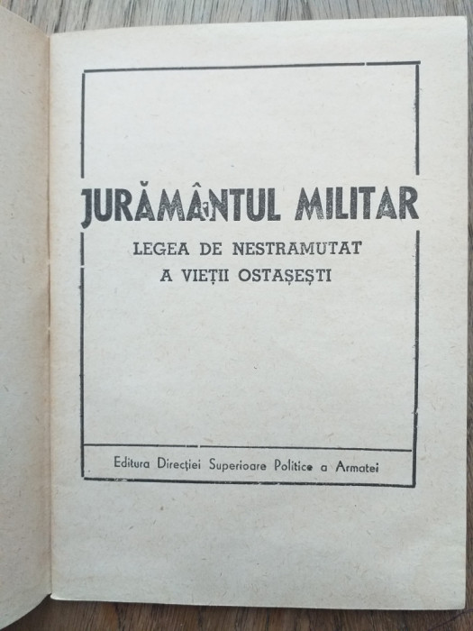 JURAMANTUL MILITAR, carte propaganda R.P.R.