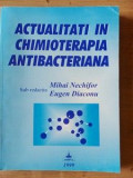 Actualitati in chimioterapia antibacteriana- Mihai Nechifor, Eugen Diaconu