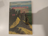 Geografia RSR. Manual clasa a XII-a. Tufescu, Mierlă, Giurcăneanu. 1981