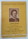 STOLNICUL CONSTANTIN CANTACUZINO , ISTORIA TARII RUMANESTI de N . CARTOJAN si DAN SIMIONESCU * DEDICATIE