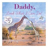 Daddy, look what I can do!