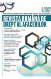 Revista Romana de drept al afacerilor Nr.6/2022
