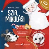 Szia, Mikul&aacute;s! - Kert&eacute;sz Erzsi