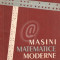 Masini matematice moderne (Ed. Tehnica)