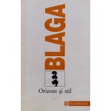 Trilogia culturii (Volumul 1): Orizont si stil - 1994 - Lucian Blaga (xx175)
