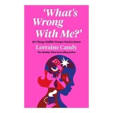 Cumpara ieftin Who Am I and How Did I Get Here?, Lorraine Candy