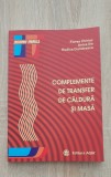 Complemente de transfer de căldură și masă - Florea Chiriac, Anica Ilie