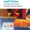 Drugs and Crime: A Complex Relationship. Third Revised and Expanded Edition