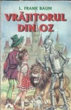 Vrajitorul din Oz L. Frank Baum Editie 2000 Cartonata Carte Clasica Literatura Straina