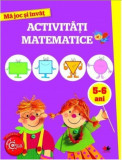 Ma joc si invat. Activitati matematice. 5-6 ani |, Litera