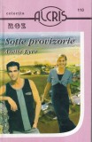 Anette Eyre - Sotie provizorie