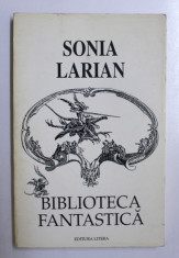 BIBLIOTECA FANTASTICA de SONIA LARIAN , 1994 foto