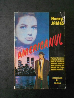 HENRY JAMES - AMERICANUL foto