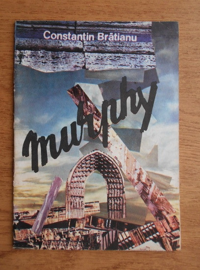 Constantin Bratianu - Murphy