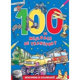100 de mijloace de transport. Descopera si coloreaza!