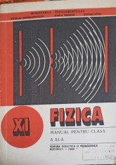 FIZICA, MANUAL PENTRU CLASA A XI-A-NICOLAE GHERBANOVSCHI, MARIA PRODAN, STEFAN LEVAI-254603 foto