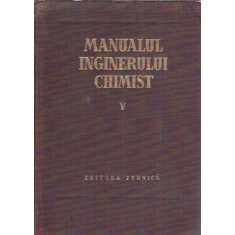 Manualul inginerului chimist V