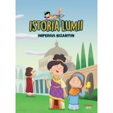 Volumul 13. Istoria lumii. Imperiul Bizantin