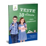 Teste De 10 Minute. Clasa Pregatitoare, - Editura Gama