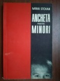 Ancheta printre minori- Mihai Stoian