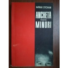 Ancheta printre minori- Mihai Stoian