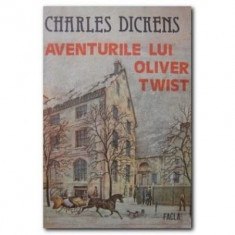 Charles Dickens - Aventurile lui Oliver Twist foto