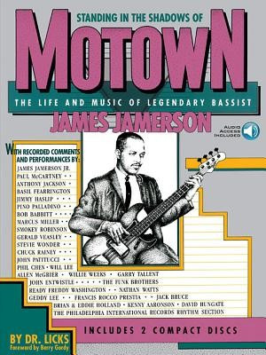 Standing in the Shadows of Motown: The Life and Music of Legendary Bassist James Jamerson [With 2] foto