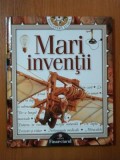 DESCOPERA LUMEA , MARI INVENTII NR. 1