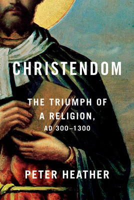 Christendom: The Triumph of a Religion, Ad 300-1300 foto