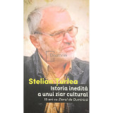 Stelian Țurlea - Istoria inedită a unui ziar cultural (editia 2015)