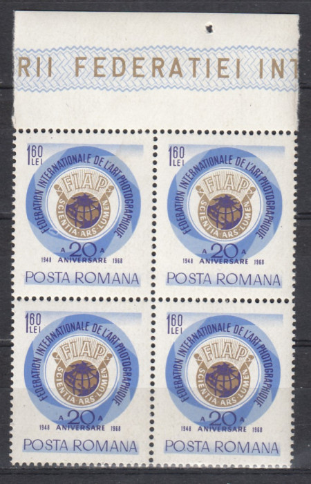 ROMANIA 1968 LP 684 - 20 ANI FEDERATIA INTERNATIONALA ARTA BLOC DE 4 TIMBRE MNH