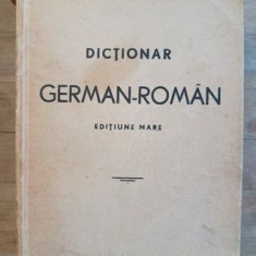 Dictionar german-roman. Editiune mare- Maximilian W.Schroff