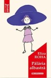 Cumpara ieftin Palaria albastra/Eliza Roha