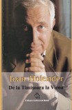 Ioan Holender - De la Timisoara la Viena