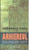 Arhiereul - Ierom. Tihon