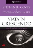 Viata in crescendo - Editura Grupul All