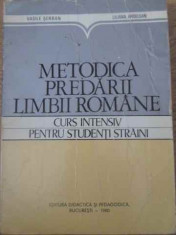 METODICA PREDARII LIMBII ROMANE CURS INTENSIV PENTRU STUDENTI STRAINI-VASILE SERBAN LILIANA ARDELEAN foto