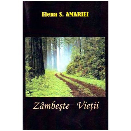 Elena S: Amariei - Zambeste vietii - versuri - 107378