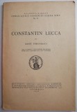 Constantin Lecca &ndash; Barbu Theodorescu - Carte anticariat