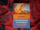 k1 Cele mai mari dezastre din istoria omenirii - John Withington