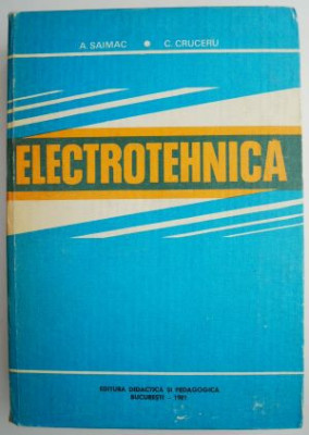 Electrotehnica &amp;ndash; A. Saimac, C. Cruceru foto