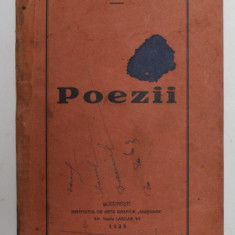 POEZII de VASILE COSTOPOL , 1928 , PREZINTA PETE DE CERNEALA SI URME DE UZURA , DEDICATIE *