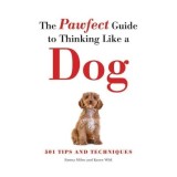 Cumpara ieftin The Pawfect Guide to Thinking Like a Dog