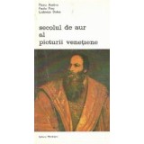 Secolul de aur al picturii venetiene - Critica de arta la Venetia