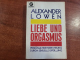 Liebe und orgasmus- Alexander Lowen
