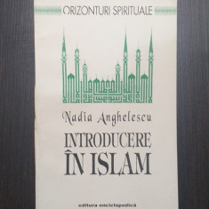 INTRODUCERE IN ISLAM - NADIA ANGHELESCU