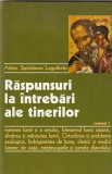 ARHIM. SPIRIDONOS LOGOTHETIS - RASPUNSURI LA INTREBARI ALE TINERILOR - VOL. 1