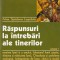ARHIM. SPIRIDONOS LOGOTHETIS - RASPUNSURI LA INTREBARI ALE TINERILOR - VOL. 1