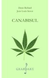 Canabisul - Denis Richard, Jean-Louis Senon