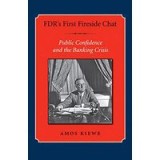 Fdr&#039;s First Fireside Chat